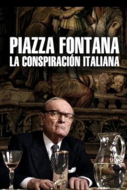 Piazza Fontana: La conspiración italiana