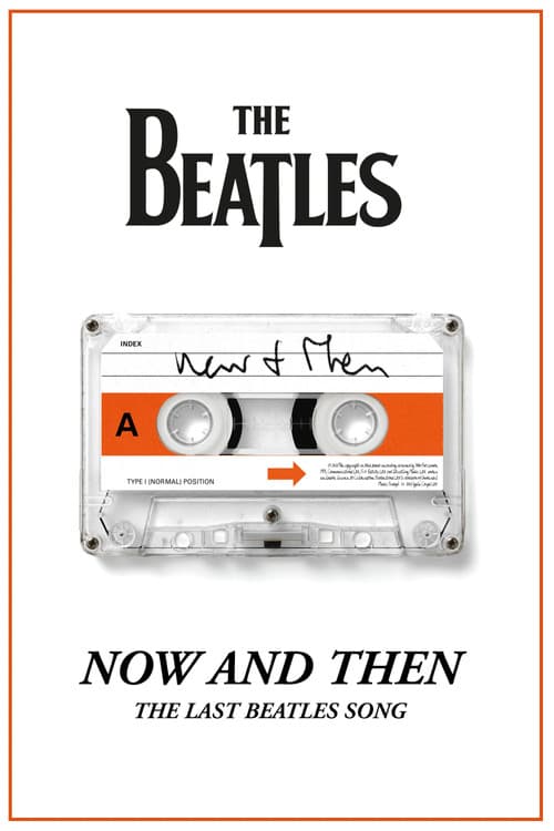 Now and Then. La última canción de The Beatles