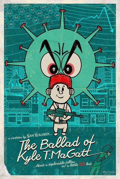 The Ballad of Kyle T. MaGatt