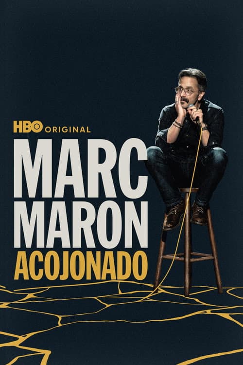 Marc Maron: Acojonado