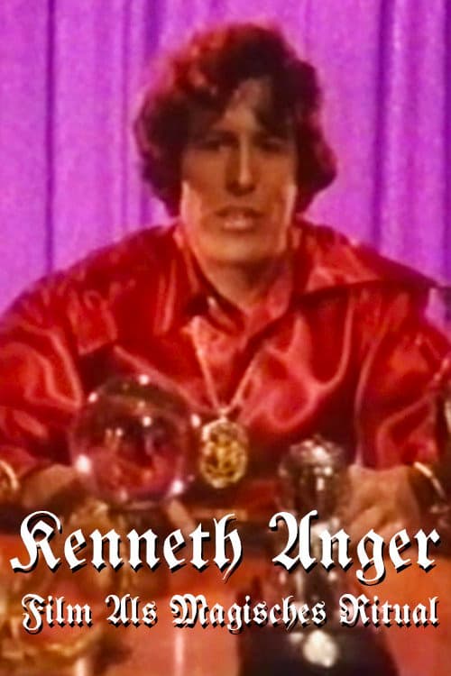 Kenneth Anger: Film als magisches Ritual