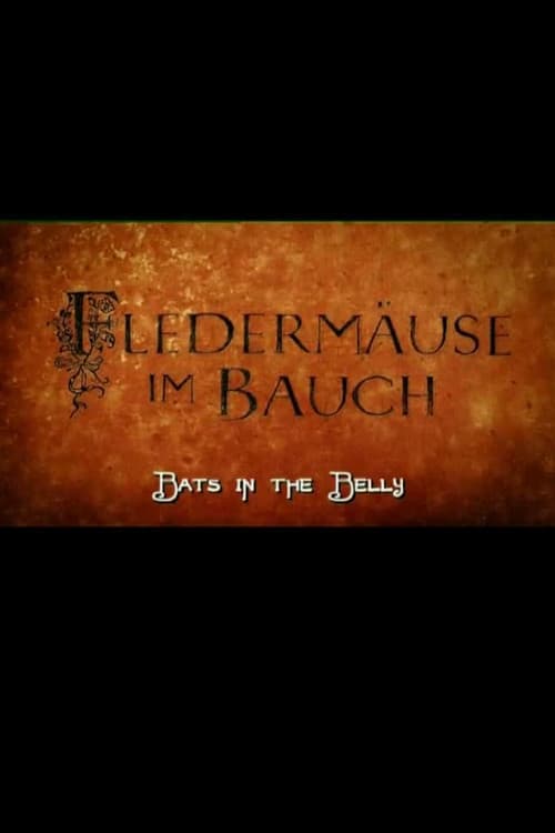Fledermäuse im Bauch