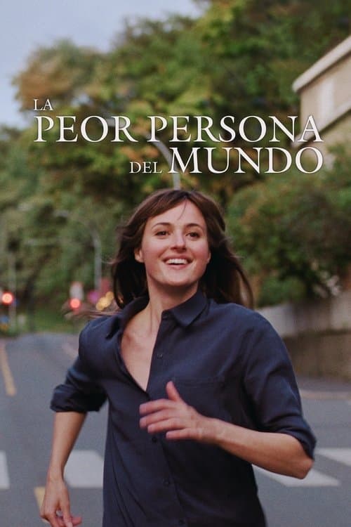La peor persona del mundo