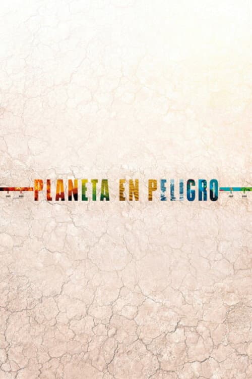 Planeta en peligro