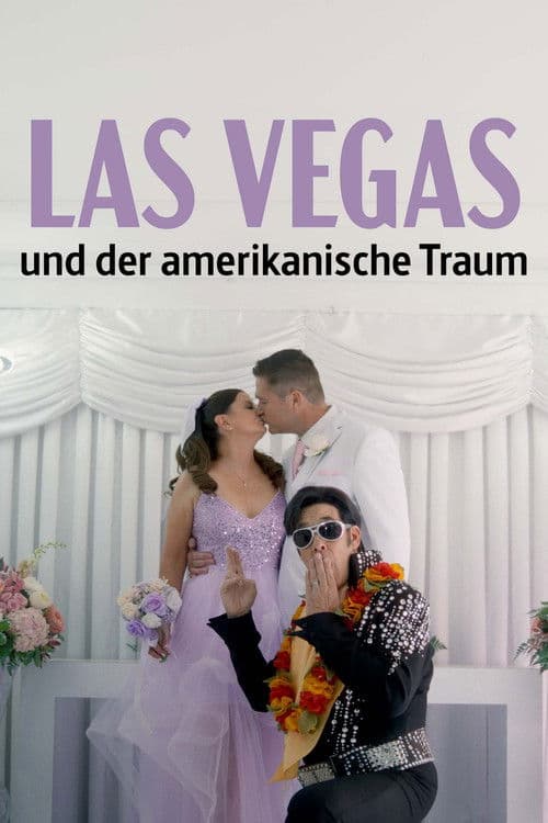 Las Vegas und der amerikanische Traum