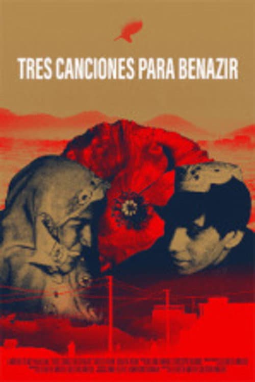 Tres canciones para Benazir