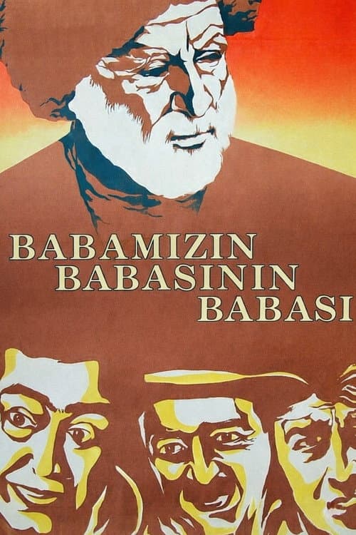 Babamızın babasının babası