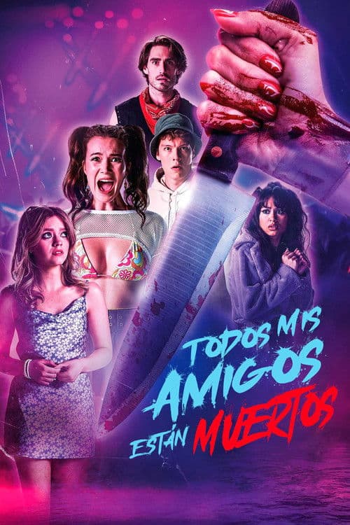 Todos Mis Amigos Están Muertos