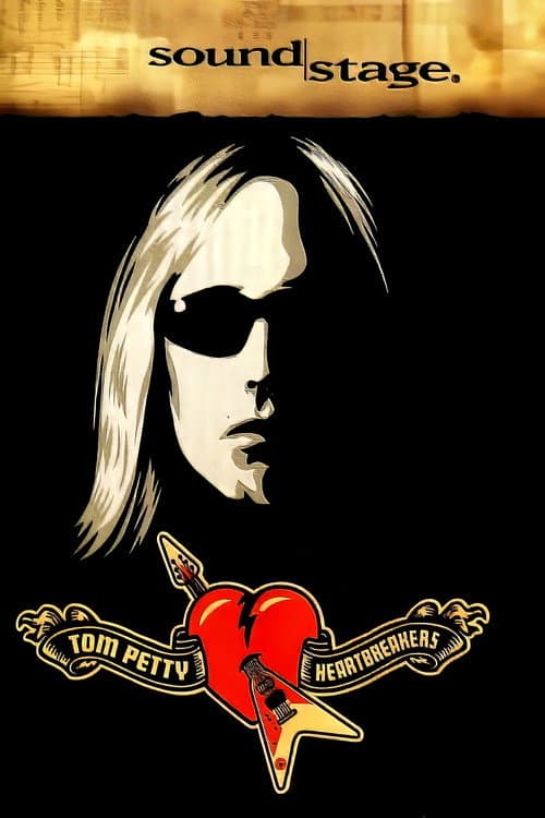 Tom Petty & The Heartbreakers: Soundstage