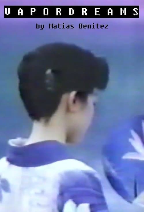 Vapor Dreams