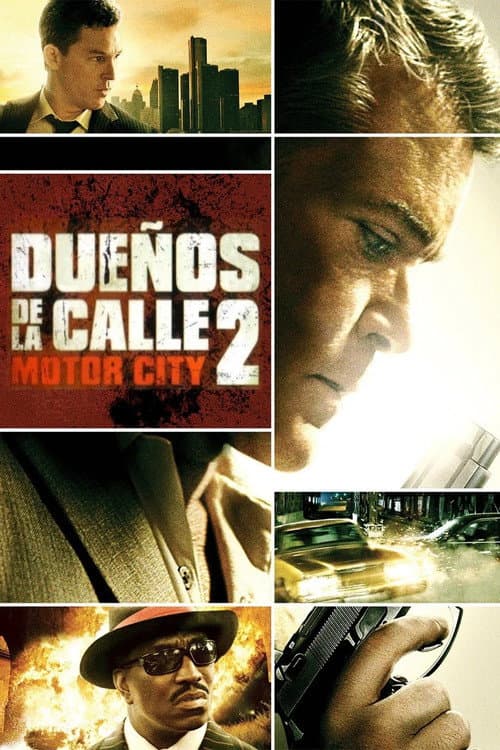 Dueños de la calle 2: Motor City