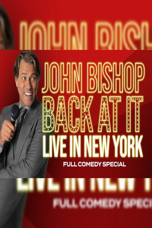 John Bishop: Back At It