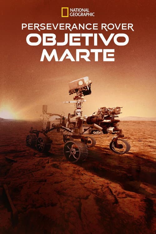 Perseverance Rover: Objetivo Marte