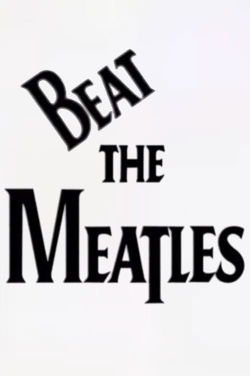 Beat the Meatles
