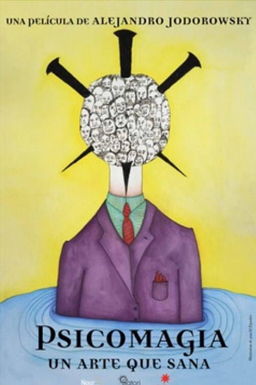 Psychomagie, un art pour guérir