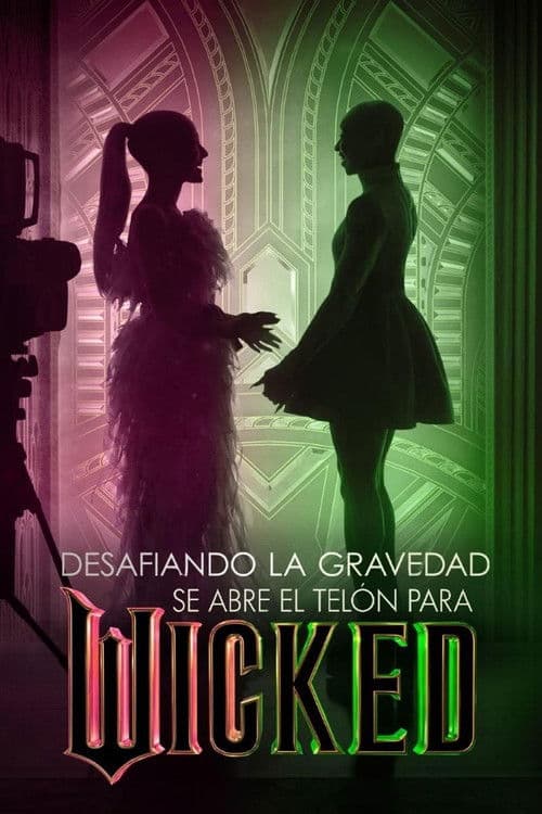 Desafiando la gravedad: Se abre el telón para Wicked
