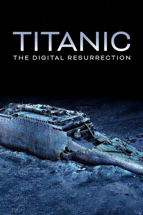 Titanic: La resurrección digital