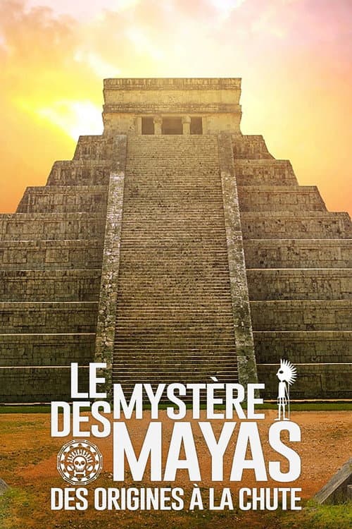 Los Mayas. Auge y caida de un imperio