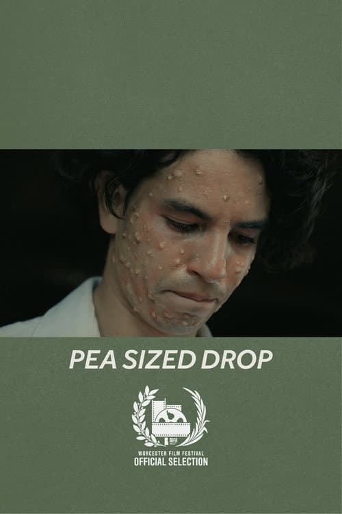 Pea Sized Drop