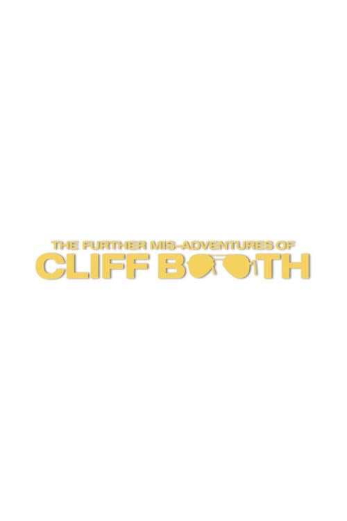 Las aventuras de Cliff Booth