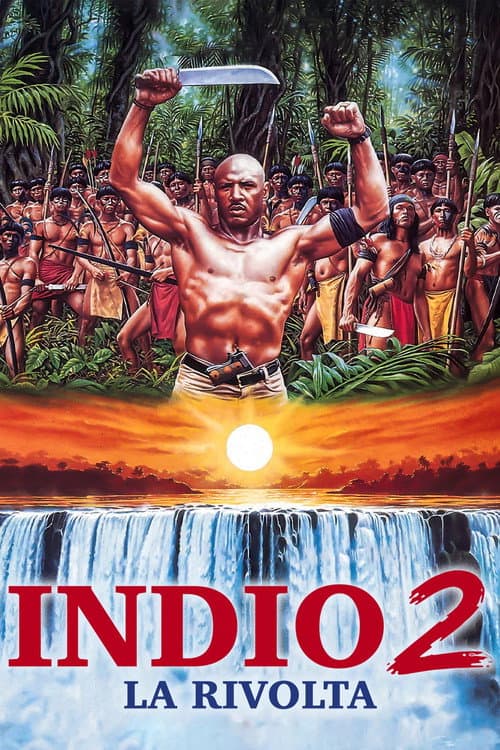 Indio 2. La Revuelta