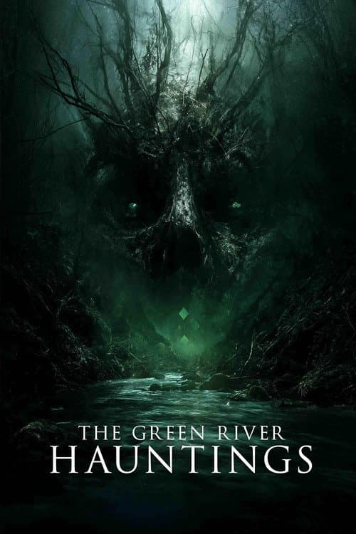 The Green River Hauntings