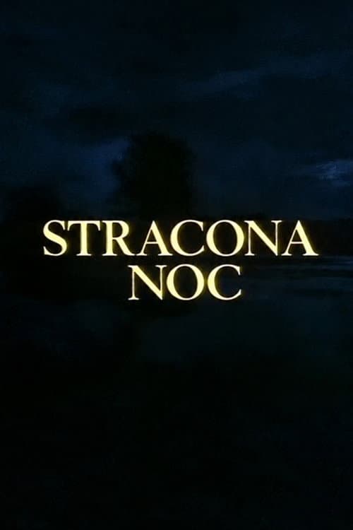 Stracona noc