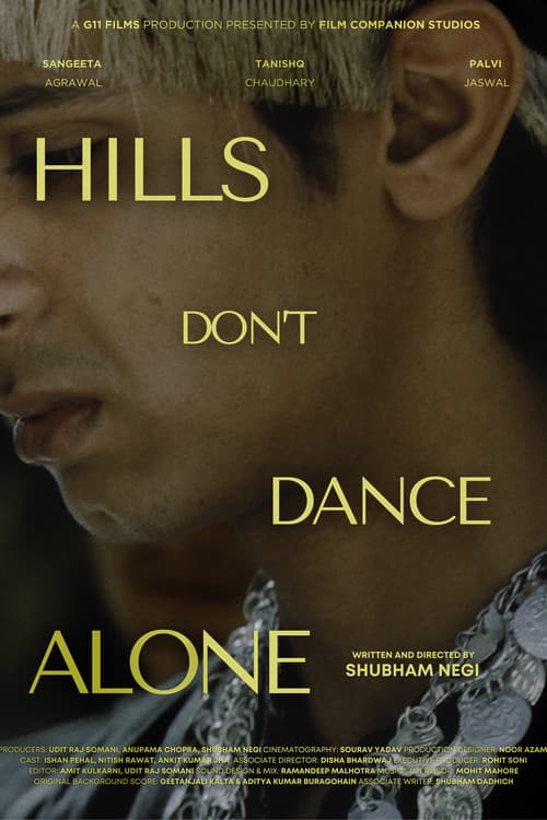 Hills Don't Dance Alone