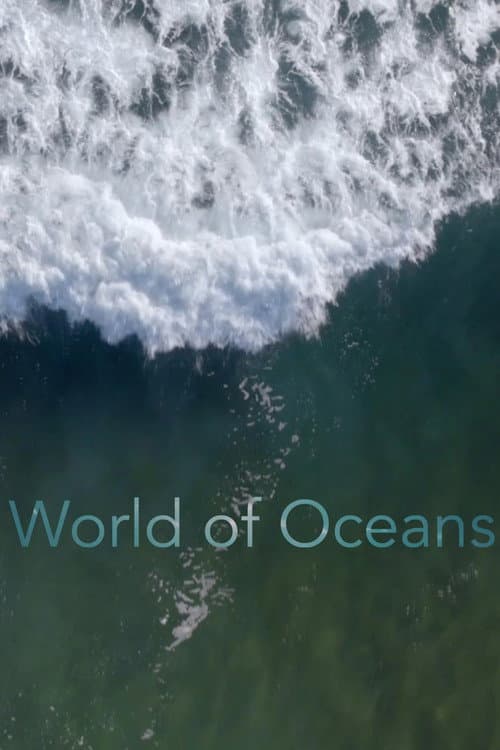 The World of Oceans