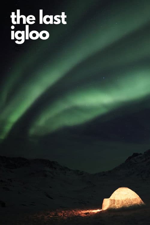 El último iglú
