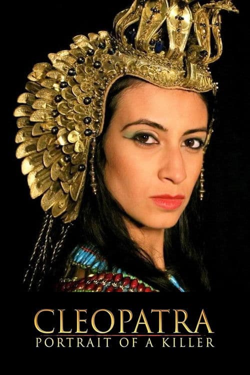 Cleopatra, retrato de una asesina