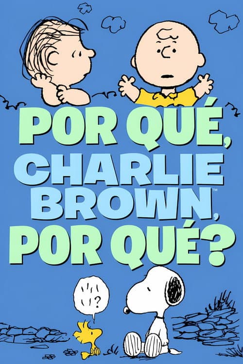 Why, Charlie Brown, Why?