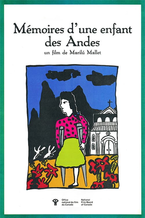 Mémoires d'une enfant des Andes