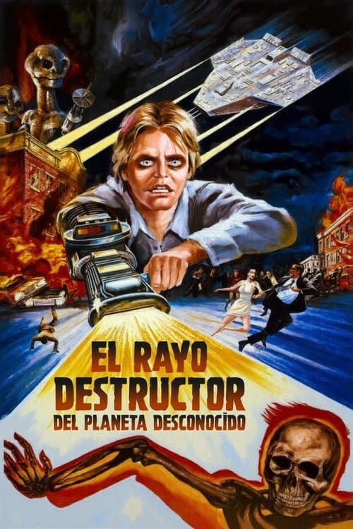 El rayo destructor del planeta desconocido