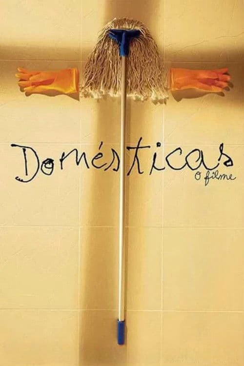 Domésticas - O Filme