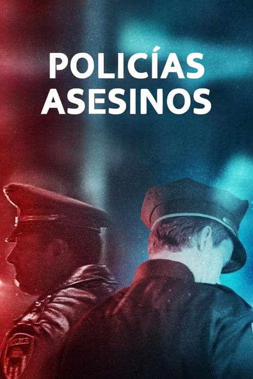 Policías asesinos