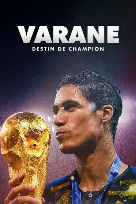 Varane: Destino de campeón