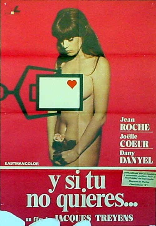 Y si tú no quieres ...