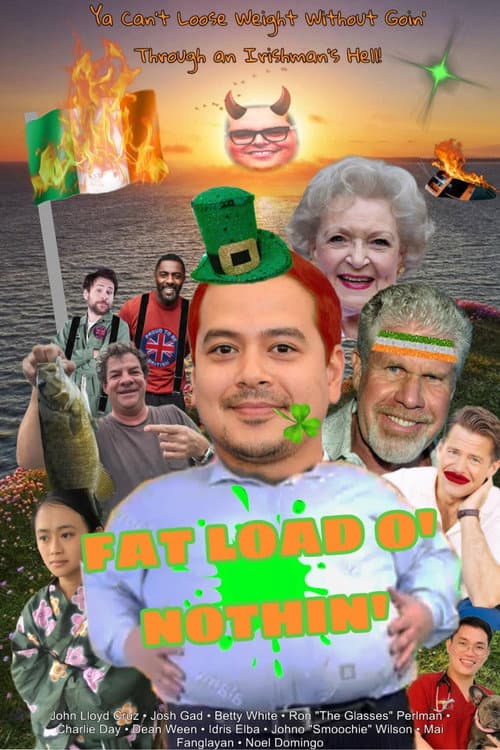 Fat Load O Nothin