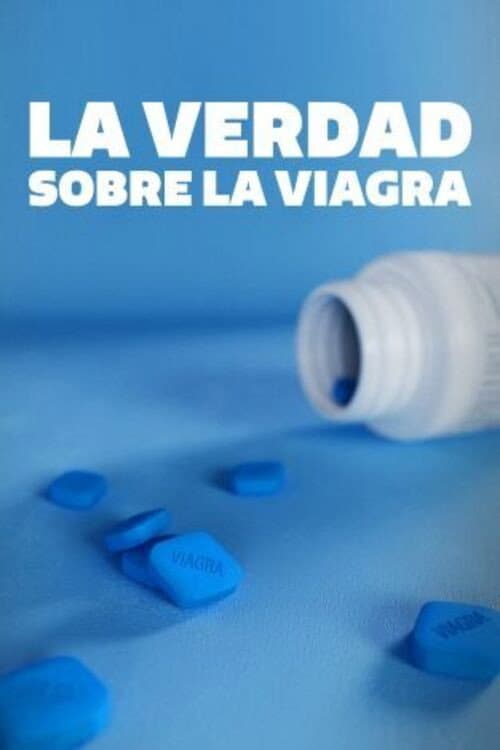 La verdad sobre la viagra