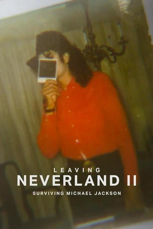 Leaving Neverland 2