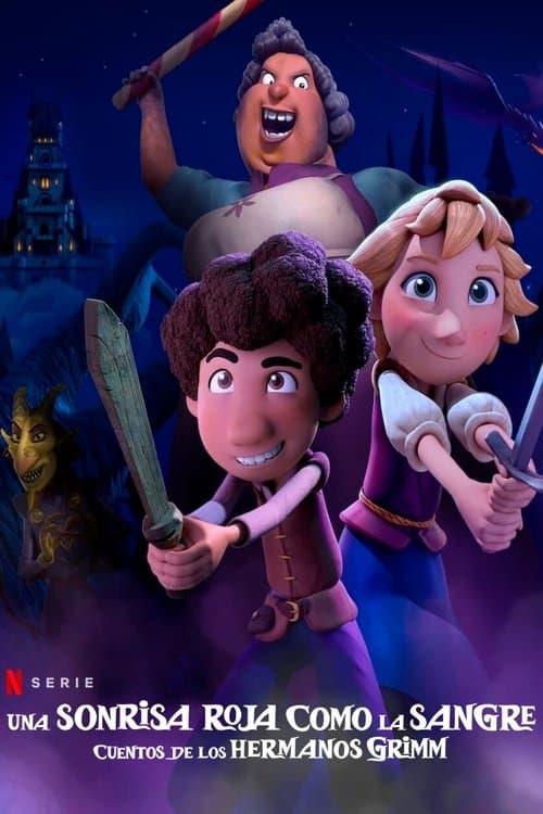 Una sonrisa roja como la sangre: Cuentos de los hermanos Grimm