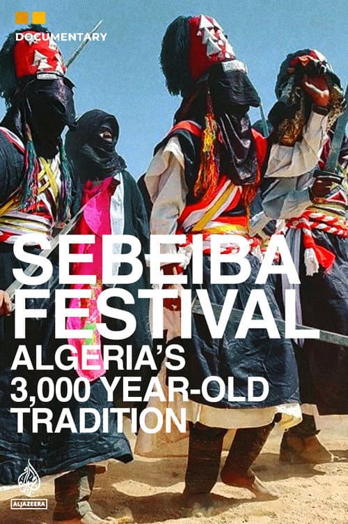 Festival de la Sebeïba - Una tradición argelina de 3.000 años de antigüedad