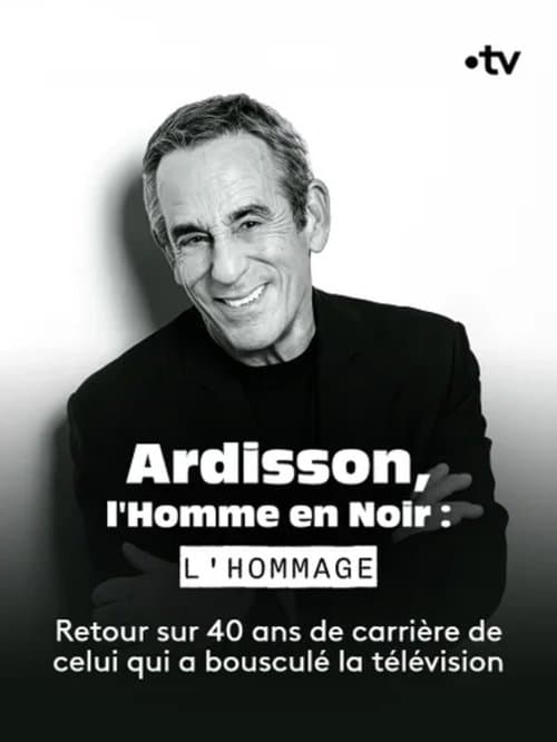 Ardisson, l'Homme en Noir : l'hommage