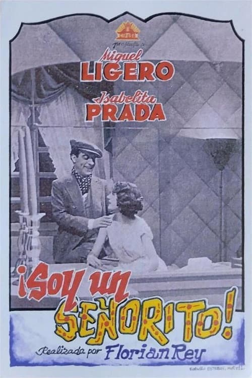 Soy un señorito