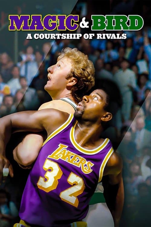 Magic & Bird: Un Cortejo de Rivales