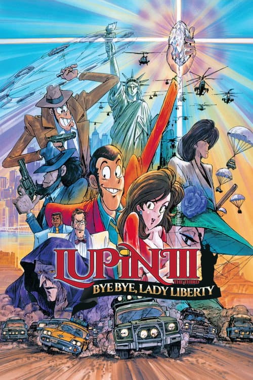 Lupin III: Adiós Señora Libertad
