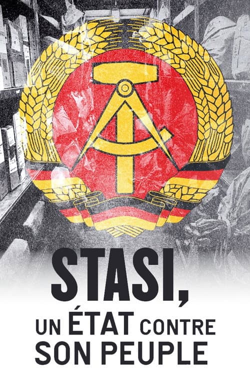 La Stasi, un estado contra su pueblo