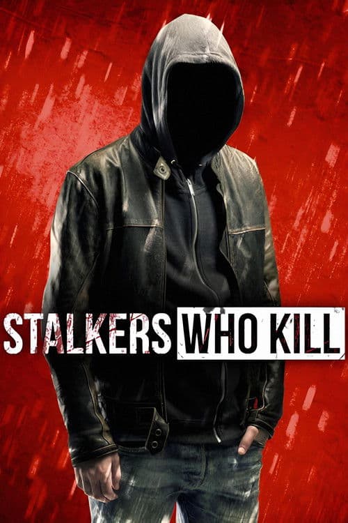 Stalkers who kill