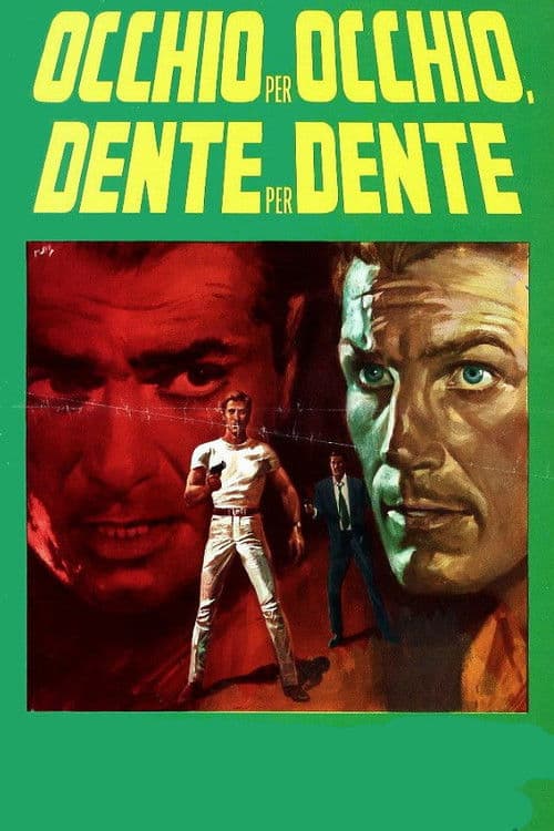 Occhio per occhio, dente per dente